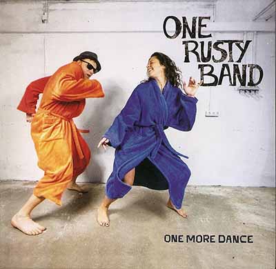 One Rusty Band One More Dance